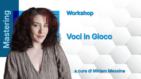 Mastering Workshop - Voci in gioco