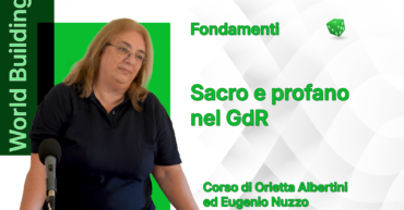World Building - Sacro e profano nel GdR